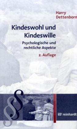 Kindeswohl und Kindeswille